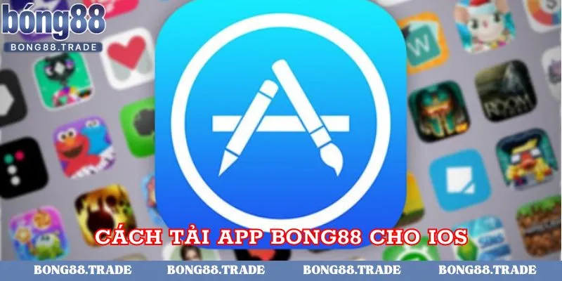 Cách tải ứng dụng cho IOS